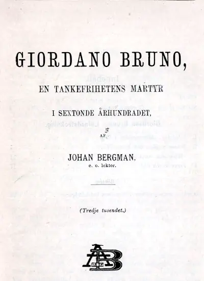 Giordano Bruno, en tankefrihetens martyr i sextonde århundradet omslag