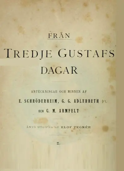 Från tredje Gustafs dagar. Anteckningar och minnen omslag