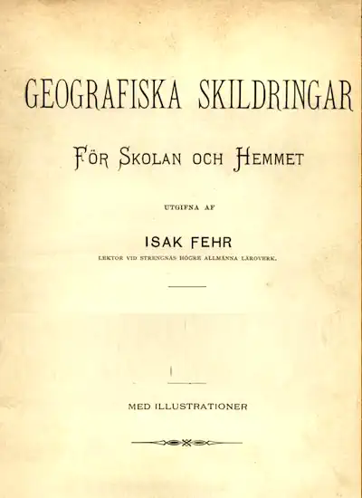 Geografiska skildringar för skolan och hemmet omslag