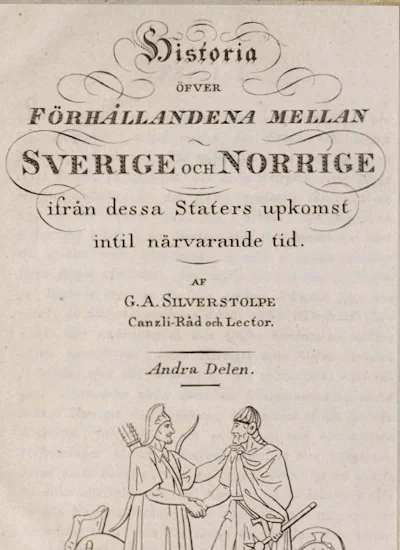 Historia öfver Förhållandena mellan Sverige och Norrige ifrån dessa Staters upkomst intil närvarande tid. Andra delen omslag