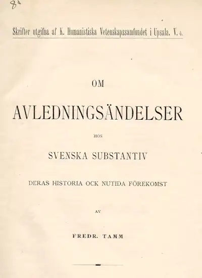 Om avledningsändelser hos svenska substantiv omslag
