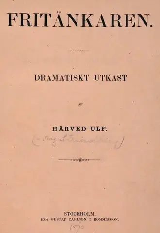 Illustration ur Fritänkaren. Dramatiskt utkast (1870), sida i